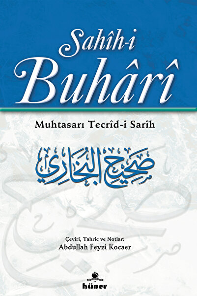 Hüner Yayınevi Sahihi Buhari Muhtasarı Tecrid-i Sarih; 2 Cilt Takım - Sert Kapak