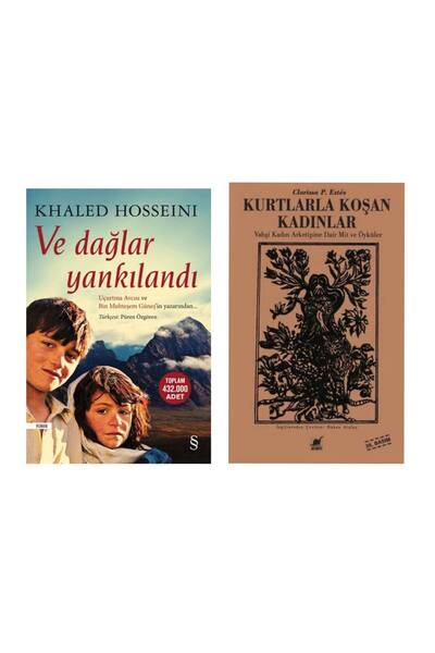 Everest Yayınları Ve Dağlar Yankılandı - Khaled Hosseini - Kurtlarla Koşan Ka...