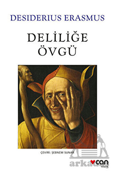 Can Yayınları Deliliğe Övgü