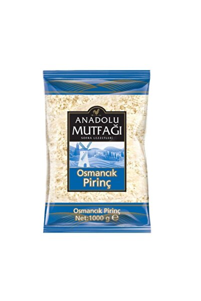 ANADOLU MUTFAGI Anadolu Mutfağı Osmancık Pirinç 1 Kg