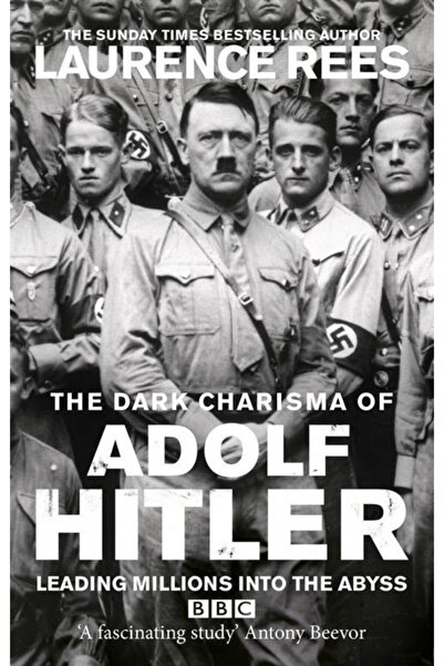 Arkadaş Yayıncılık The Dark Charisma Of Adolf Hitler