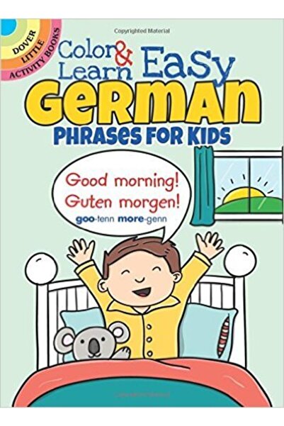 Dover Publications Χρωματίστε και μάθετε εύκολες γερμανικές φράσεις για παιδιά