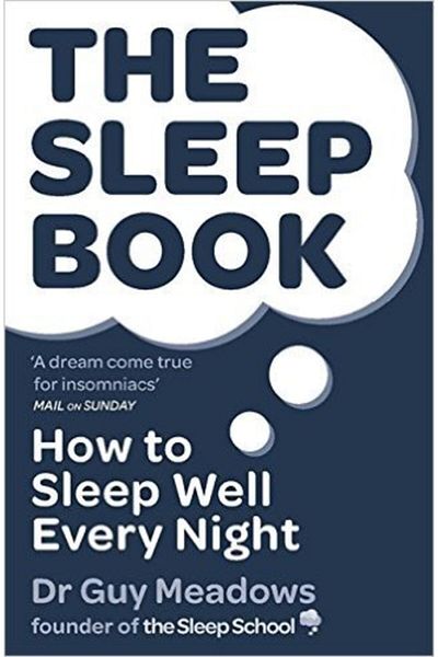 Arkadaş Yayıncılık The Sleep Book: How To Sleep Well Every Night