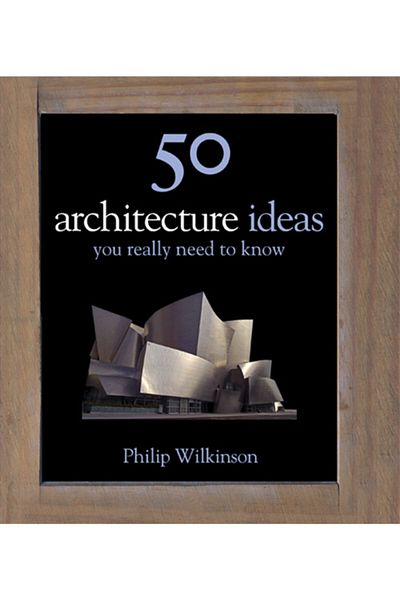 Arkadaş Yayıncılık 50 Architecture Ideas You Need To Know