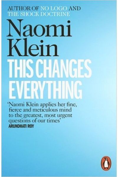 Arkadaş Yayıncılık This Changes Everything: Capitalism Vs The Climate