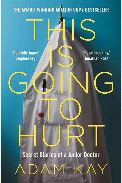 Arkadaş Yayıncılık This Is Going To Hurt: Secret Diaries Of A Junior Doctor