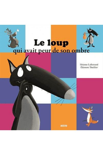 Arkadaş Yayıncılık Le Loup Qui Avait Peur De Son Ombre