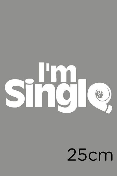 MIGNATIS I'm Single Text Autocolant Lipire 25cm - Alb