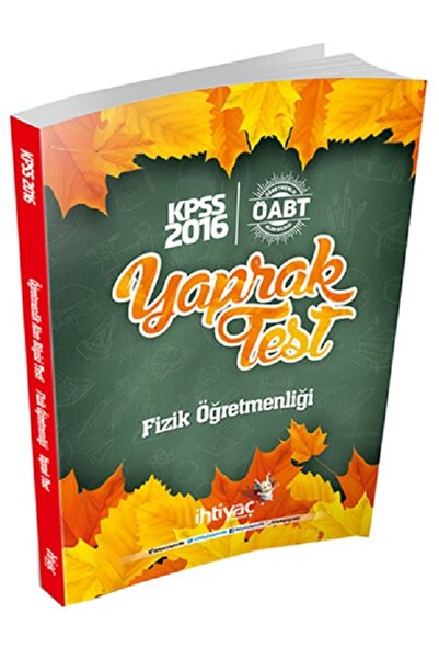 İhtiyaç Yayıncılık ÖABT Fizik Öğretmenliği Yaprak Test
