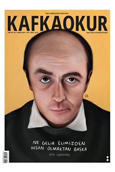 Genel Markalar Kafkaokur Dergisi 59. Sayı, Kafka Okur Dergisi Edip Cansever