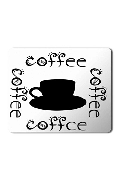 ART HEDİYE Coffee Coffee Mouse Pad Mousepad