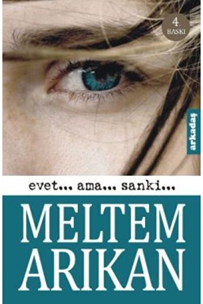 Arkadaş Yayınları Evet... Ama... Sanki...