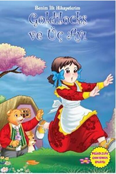Parıltı Yayıncılık Benim Ilk Hikayelerim - Goldilocks Ve Üç Ayı