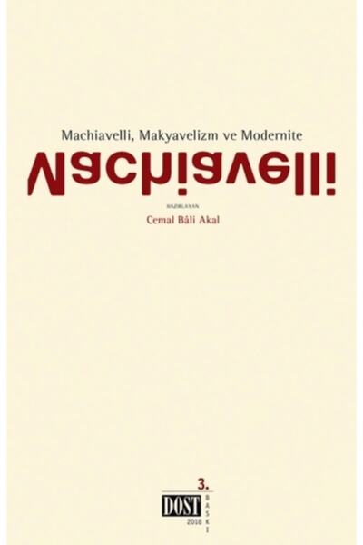 Genel Markalar Machiavelli, Makyavelizm Ve Modernite / Cemal Bali Akal / / 9789752984738