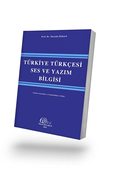 Filiz Kitabevi Türkiye Türkçesi Ses ve Yazım Bilgisi - Mustafa Özkan - 2023 K...