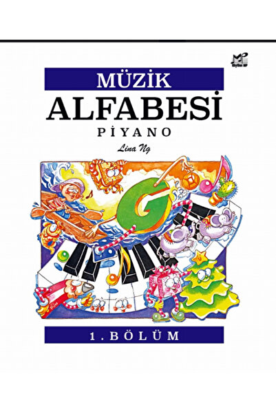 Porte Müzik Yayınları MÜZİK ALFABESİ PİYANO METODU 1.BÖLÜM