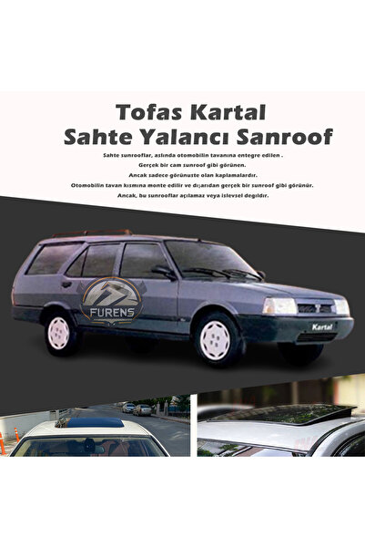 STS Oto Aksesuar Tofaş Kartal Parlak Siyah Yalancı Çakma Sahte Sunroof