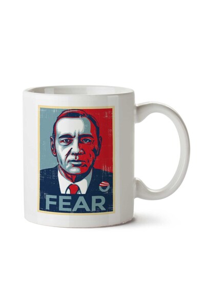 ART HEDİYE Fear Francis Underwood House Of Cards Two Sided Printed Mug