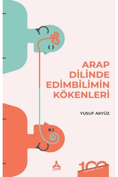 Sonçağ Yayınları Arap Dilinde Edimbilimin Kökenleri