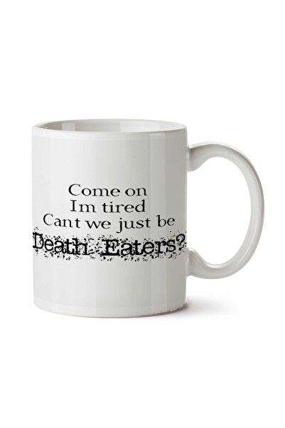 ART HEDİYE كوب مطبوع على الجانبين من Can't We Just Be Death Eaters