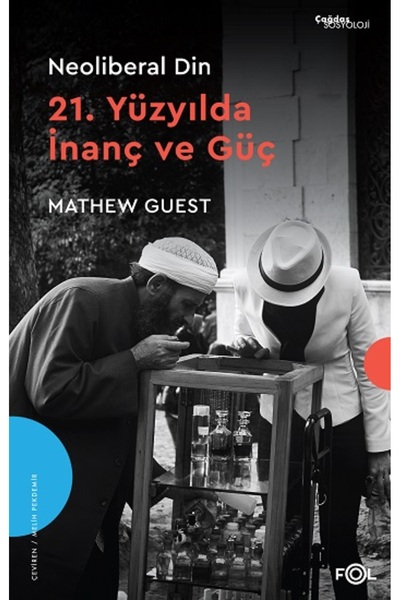 Genel Markalar Neoliberal Din - 21. Yüzyılda İnanç ve Güç