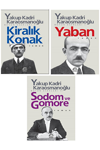 Evrensel İletişim Yayınevi Yakup Kadri Karaosmanoğlu Kiralık Konak - Yaban - ...