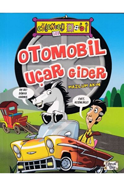 Timaş Yayınları Otomobil Uçar Gider