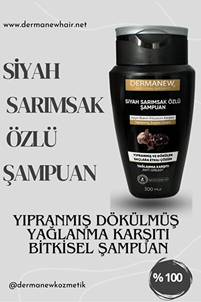 dermanew hair Siyah Sarımsak Özlü Şampuan - YAĞLI SAÇLAR İÇİN - Dökülen Saçlara Güçlendirici Bakım
