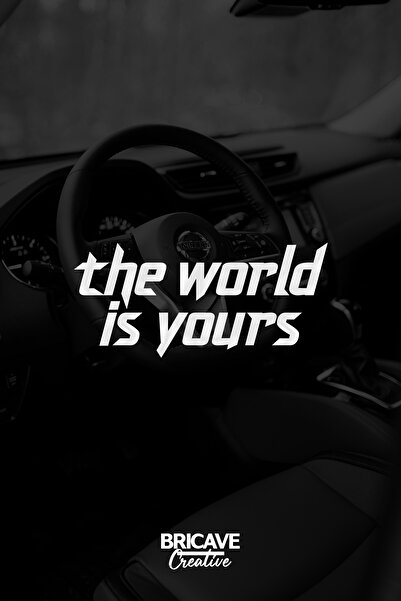 Bricave The World is Yours Motivasyon JDM Araba-Motosiklet Cam Etiket Sticker...
