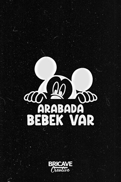 Bricave Arabada Bebek Var Araba-Motosiklet Cam Etiket Sticker 19x18cm