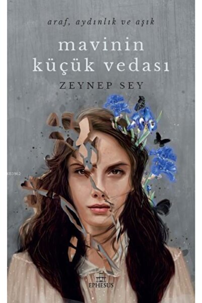 Ephesus Yayınları Mavinin Küçük Vedası