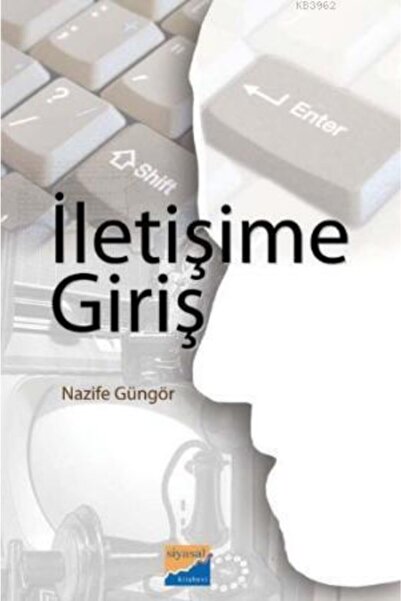 Genel Markalar Iletişime Giriş / Nazife Güngör / / 9786055782597