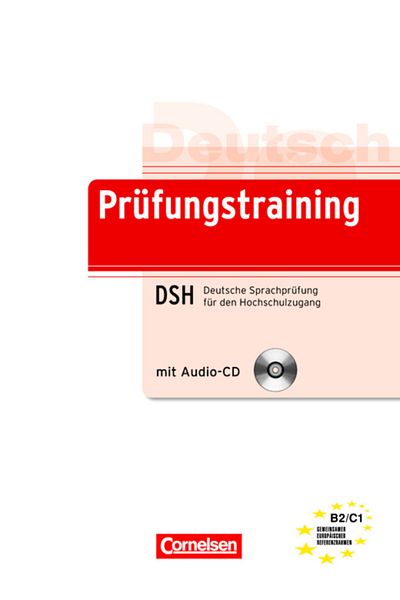Cornelsen Prüfungstraıng Dsh Deutsche Sprachprüfung Für Den Hochschulzugang