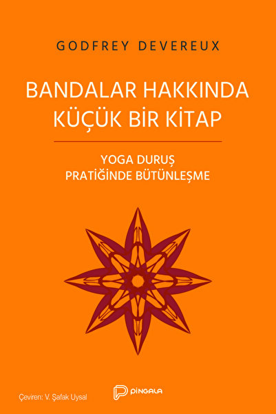 pingala yayınevi Bandalar Hakkında Küçük Bir Kitap - Godfrey Devereux