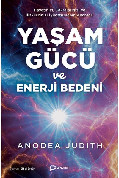 Yaşam Gücü Ve Enerji Beden