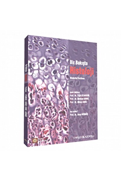 İstanbul Tıp Kitabevi Bir Bakışta Histoloji