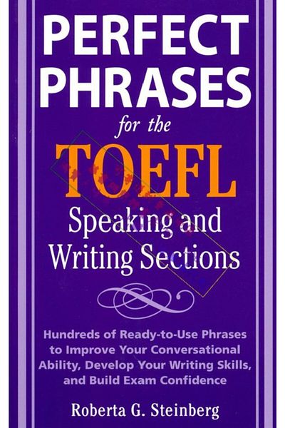 Arkadaş Yayıncılık Perfect Phrases For The Toefl Speaking And Writing Sections