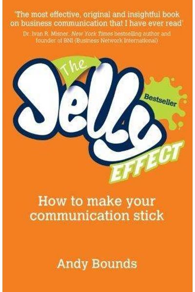Arkadaş Yayıncılık The Jelly Effect: How To Make Your Communication Stick