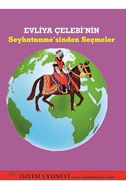 Özlem Yayınevi اختارات من كتاب سفر Evliya Celebi - راسم باكورجي أوغلو