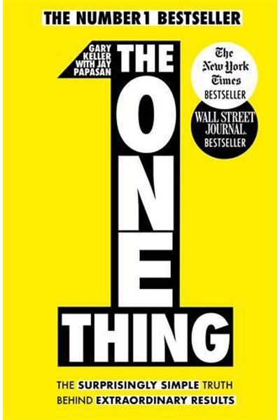 Arkadaş Yayıncılık The One Thing: The Surprisingly Single Truth Behind Extraordinary Results