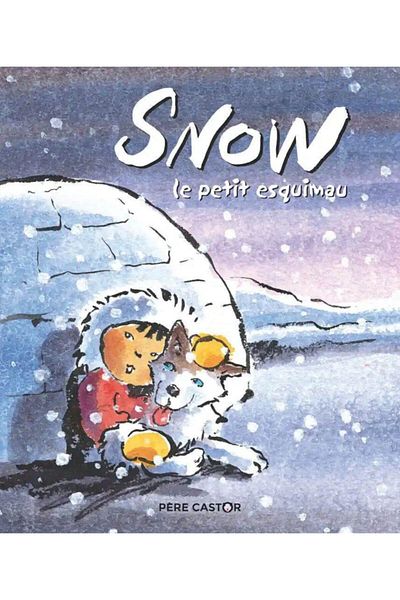 Arkadaş Yayıncılık Snow Le Petıt Esquımau - Pere Castor