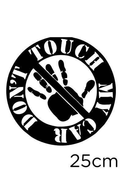 MIGNATIS Semn de mână și autocolant autocolant Nont Touch My Car Lipire 25cm - Negru