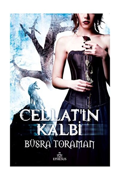 Ephesus Yayınları Cellat'ın Kalbi