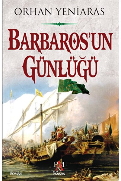 Panama Yayıncılık Barbaros'un Günlüğü