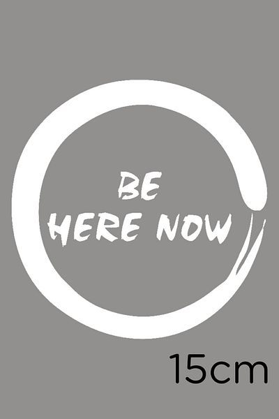 New Jargon Zen Sign Be Here Now Scriere Yoga Figure Sticker Lipire 15cm - Alb