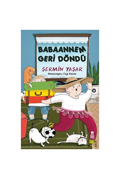 Taze Kitap Babannem Geri Döndü Şermin Yaşar