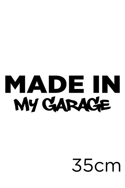 New Jargon Made In My Garage Text Autocolant Lipire 35cm - Negru