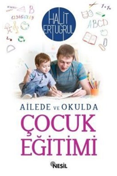 Türk Dil Kurumu Yayınları Child Education in Family and School