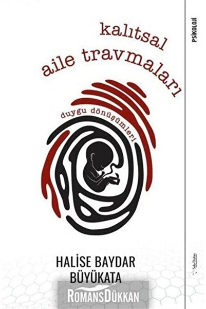Sola Unitas Kalıtsal Aile Travmaları - Duygu Dönüşümleri