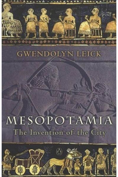 Arkadaş Yayıncılık Mesopotamia: The Invention Of The City